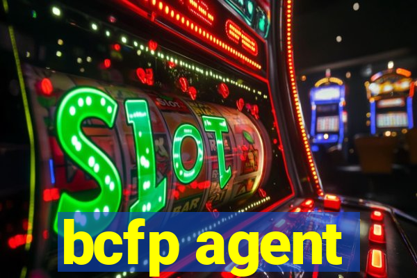 bcfp agent