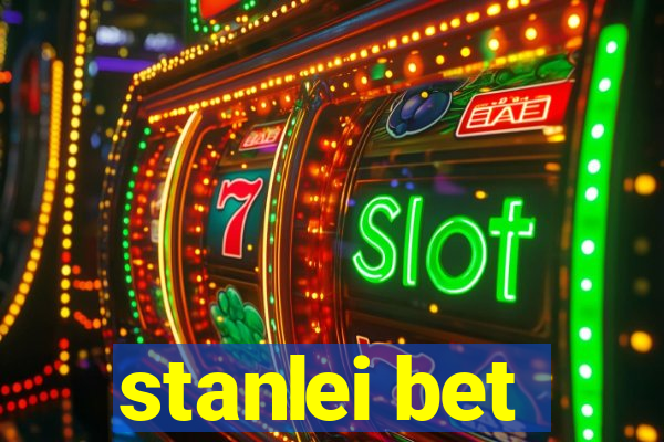 stanlei bet