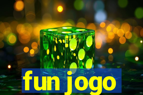 fun jogo