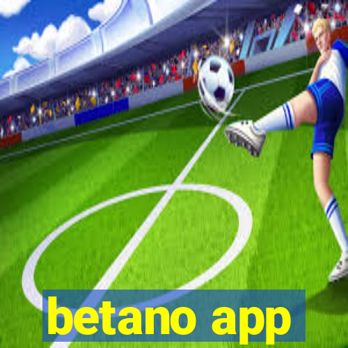 betano app