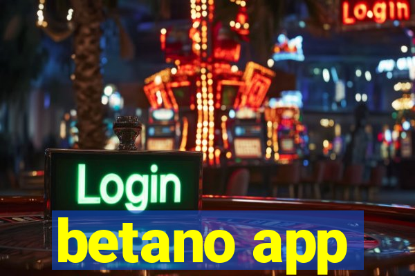 betano app