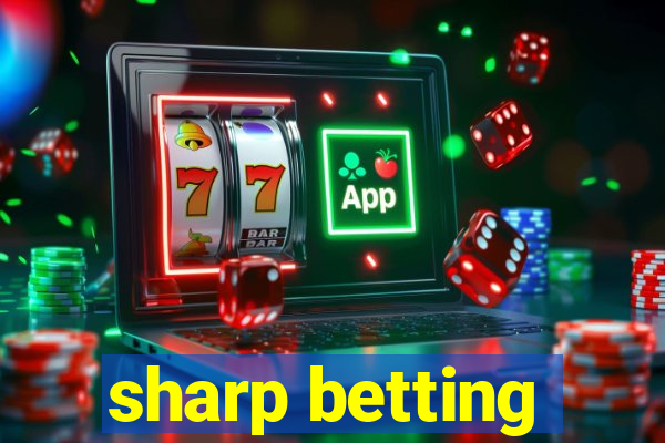 sharp betting