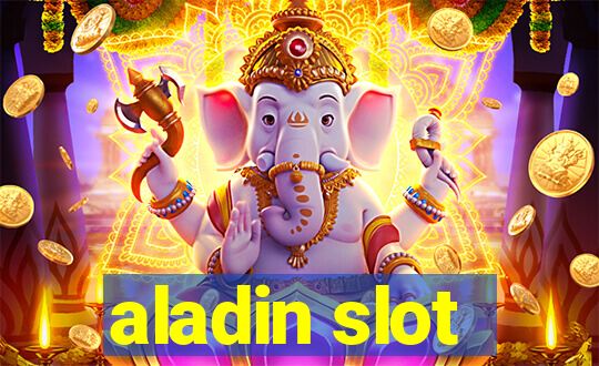 aladin slot