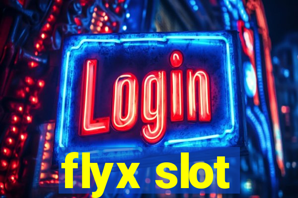 flyx slot