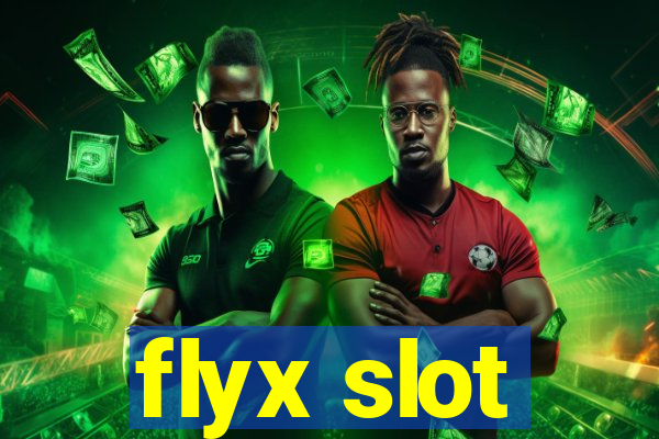 flyx slot