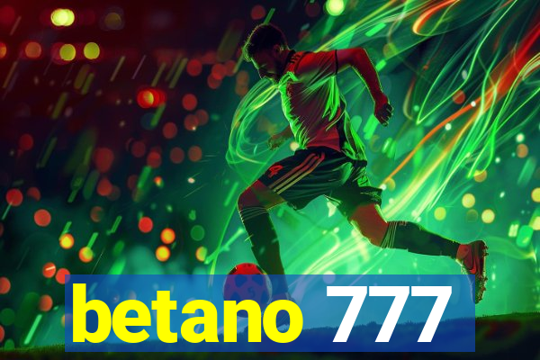 betano 777