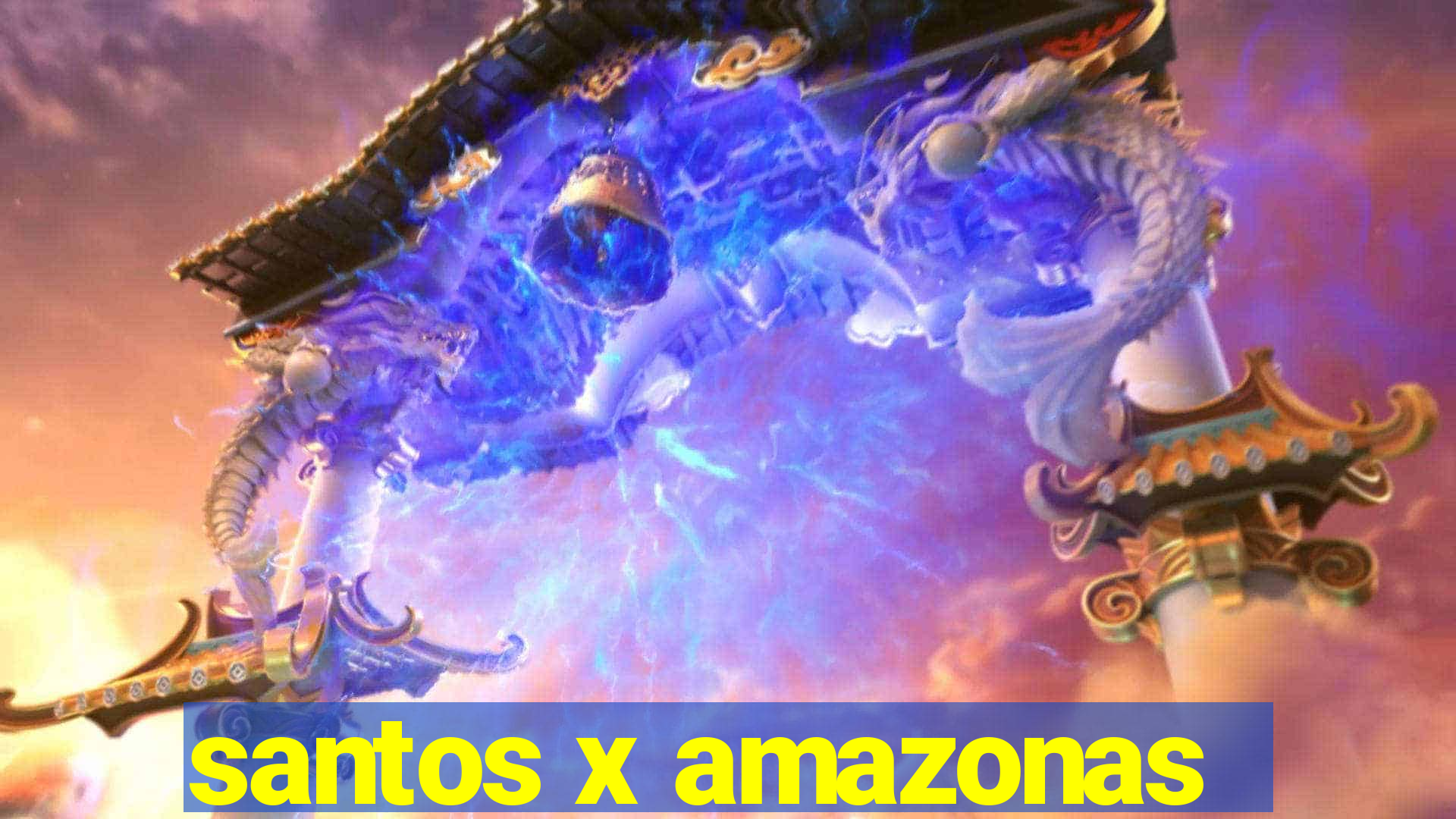 santos x amazonas