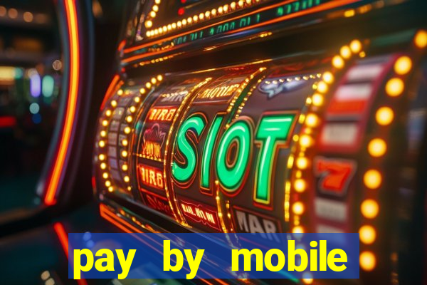 pay by mobile casino boku