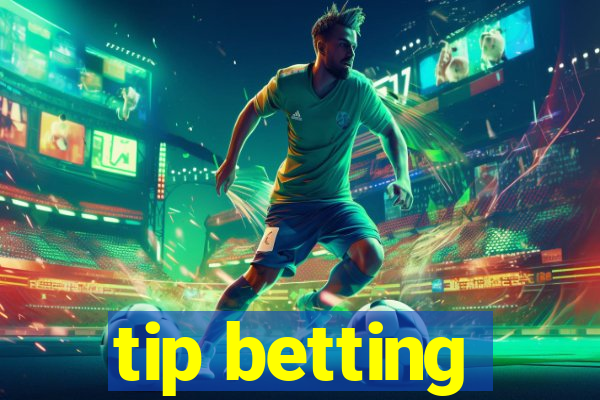 tip betting