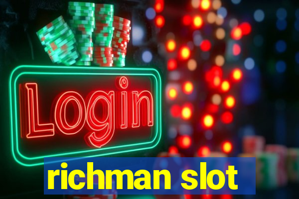 richman slot