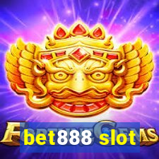 bet888 slot