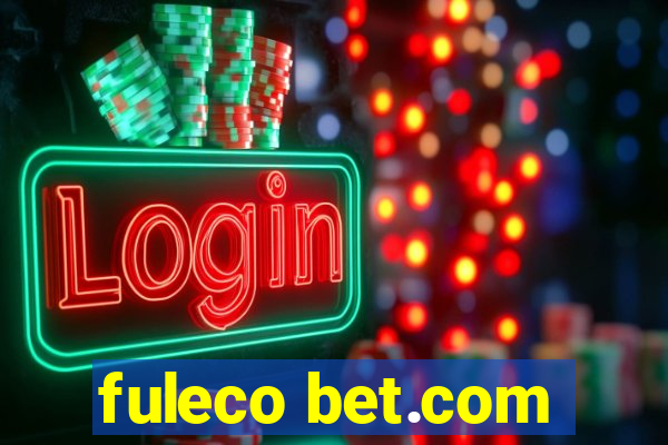 fuleco bet.com