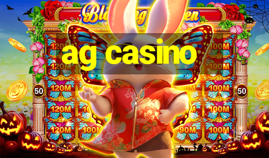 ag casino