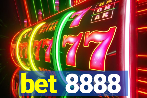 bet 8888