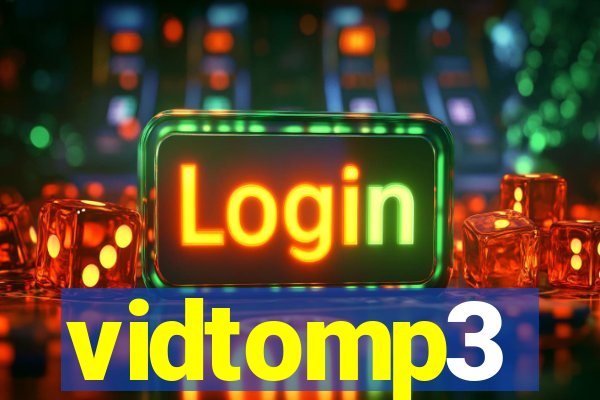 vidtomp3