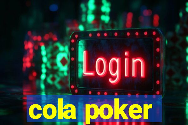 cola poker