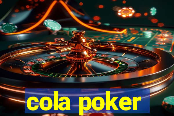 cola poker