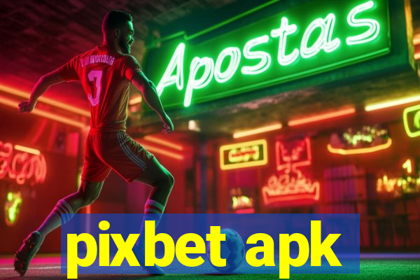 pixbet apk