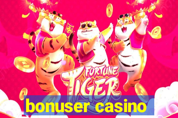 bonuser casino