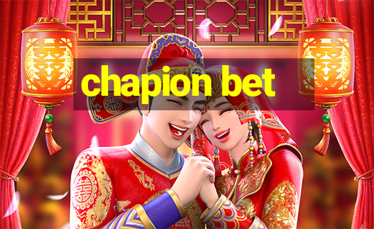 chapion bet