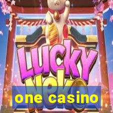 one casino