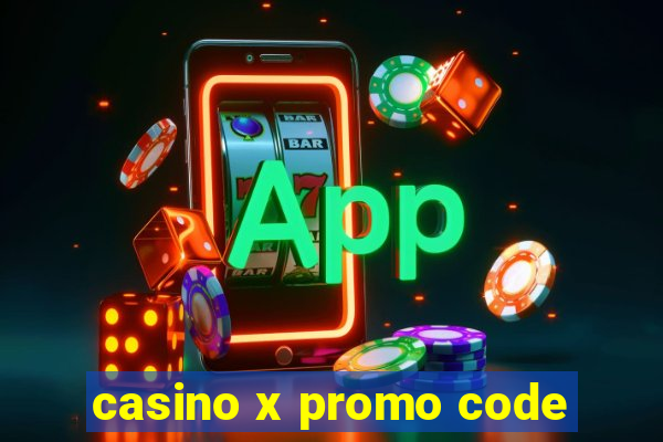 casino x promo code