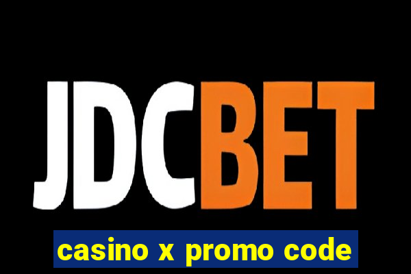 casino x promo code