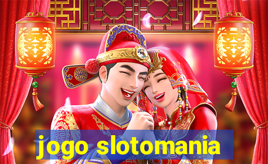 jogo slotomania