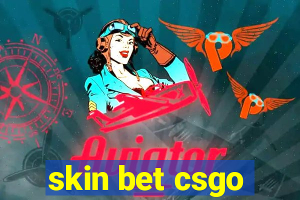 skin bet csgo