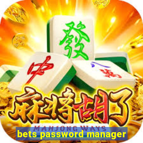 bets password manager