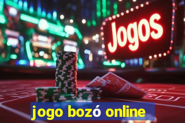 jogo bozó online