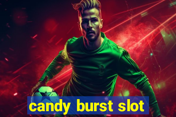 candy burst slot