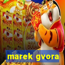 marek gvora