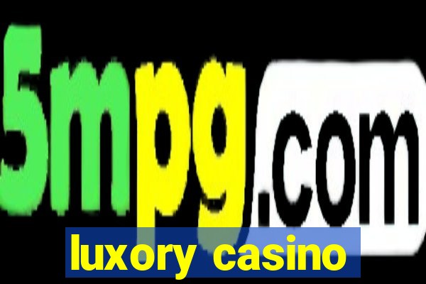 luxory casino