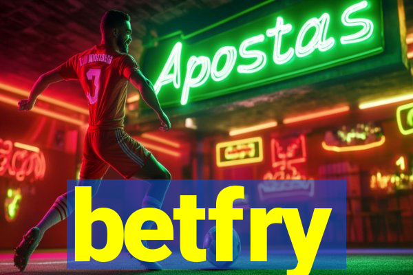 betfry