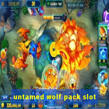 untamed wolf pack slot