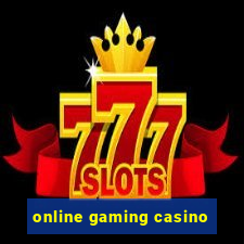 online gaming casino