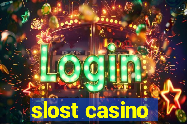 slost casino