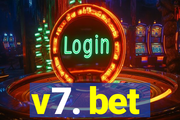 v7. bet