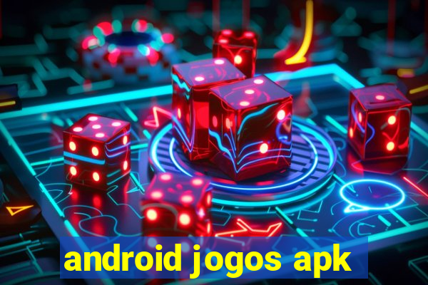 android jogos apk