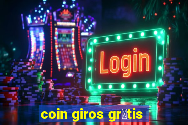 coin giros gr谩tis