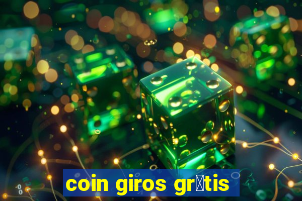 coin giros gr谩tis