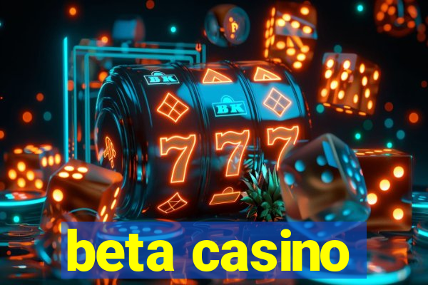 beta casino