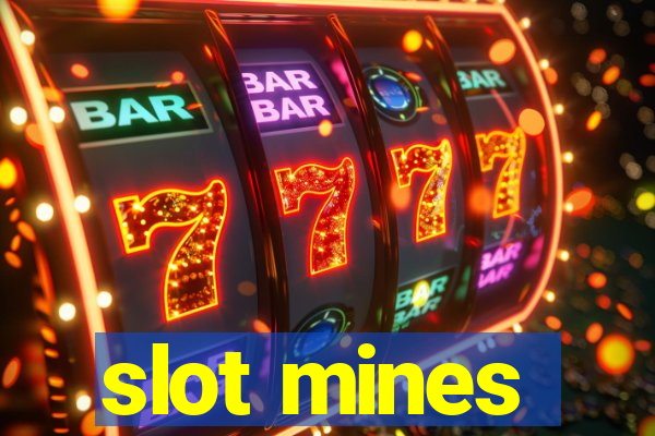 slot mines