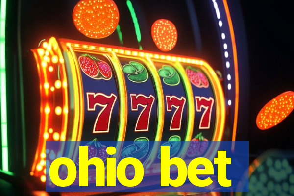 ohio bet