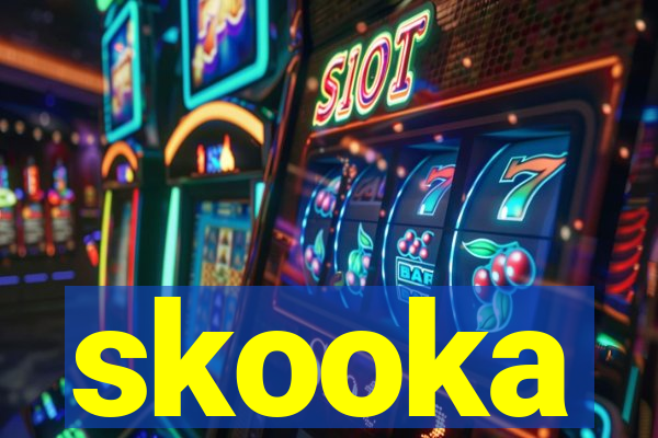 skooka