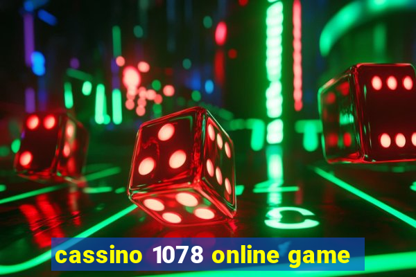 cassino 1078 online game