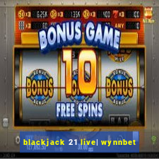 blackjack 21 live| wynnbet