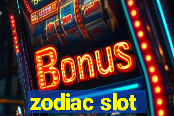 zodiac slot