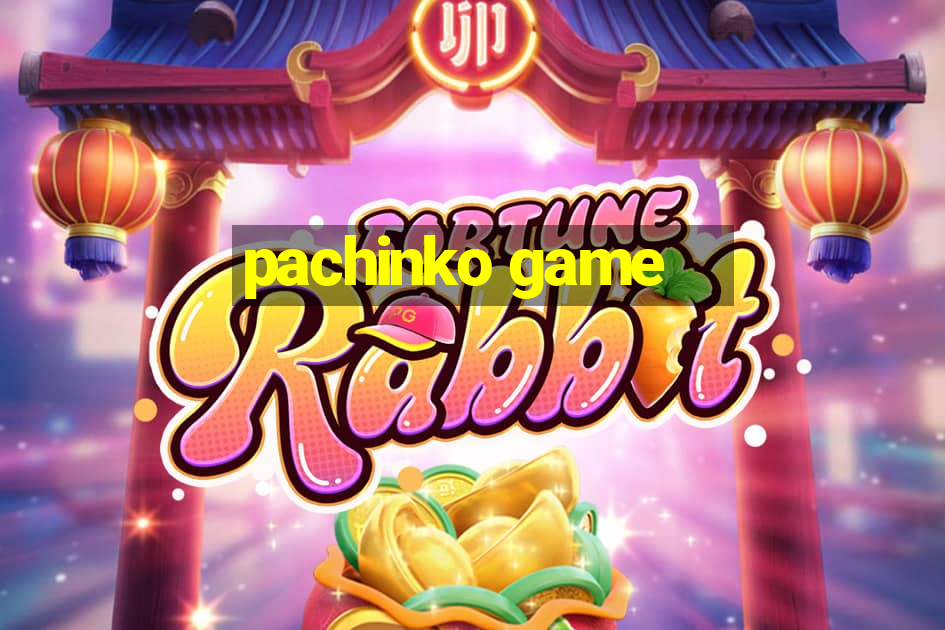 pachinko game